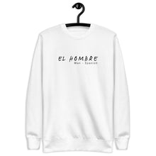 Load image into Gallery viewer, Man Sweatshirt - Spanish - The Made Man Apparel
